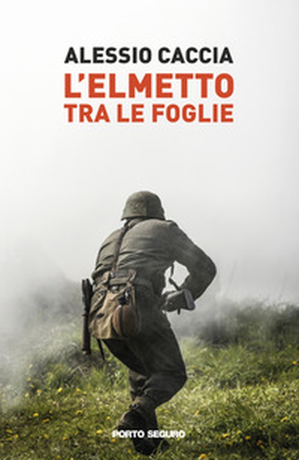 L'elmetto tra le foglie - Librerie.coop L'elmetto tra le foglie - Librerie.coop