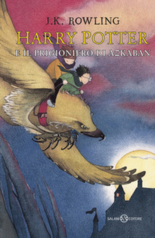 Harry Potter e il prigioniero di Azkaban - Vol. 3 - Librerie.coop Harry Potter e il prigioniero di Azkaban - Vol. 3 - Librerie.coop