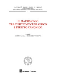 Il matrimonio tra diritto ecclesiastico e diritto canonico - Librerie.coop