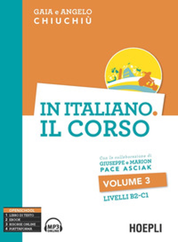 In italiano. Il corso. Livello B2-C1 - Vol. 3 - Librerie.coop In italiano. Il corso. Livello B2-C1 - Vol. 3 - Librerie.coop