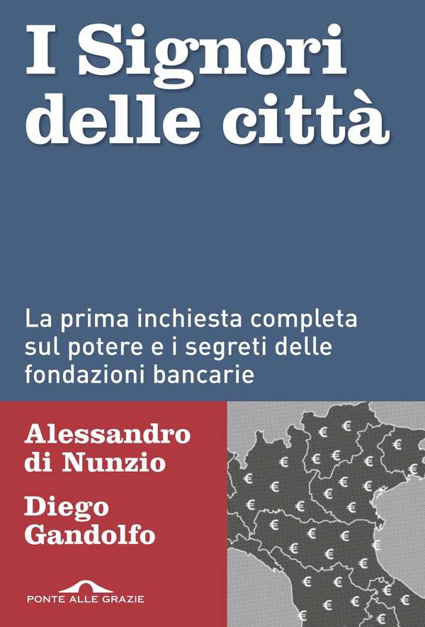 I Signori delle città - Librerie.coop I Signori delle città - Librerie.coop