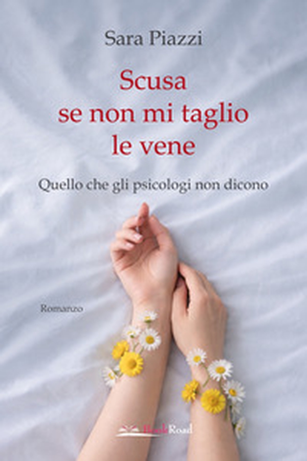 Scusa se non mi taglio le vene - Librerie.coop