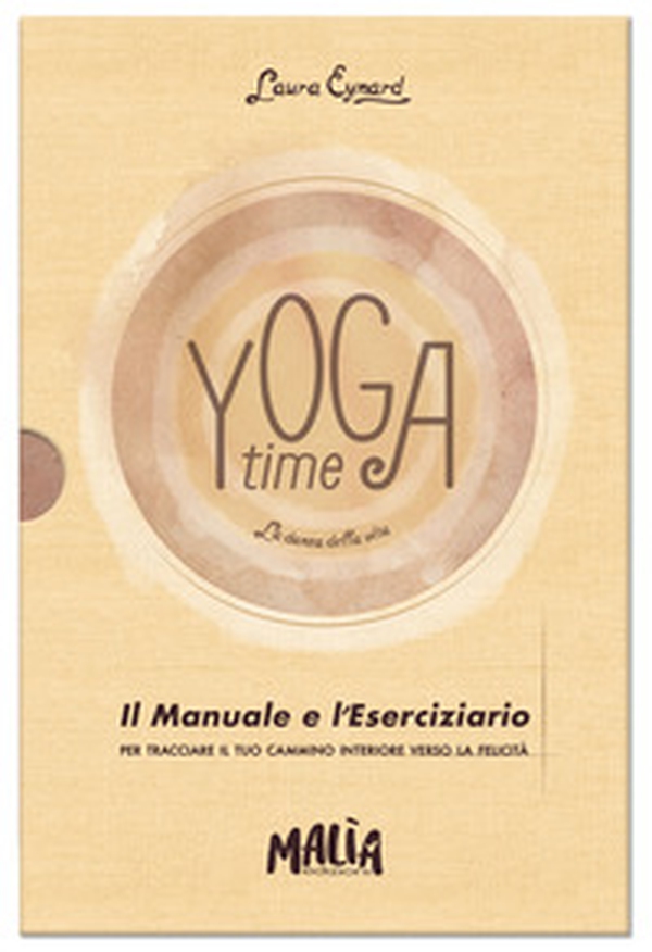 Yoga time. La danza della vita - Librerie.coop Yoga time. La danza della vita - Librerie.coop