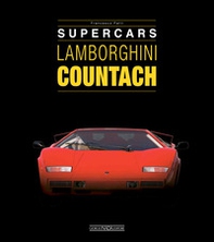 Lamborghini countach. Supercars. Ediz. italiana e inglese - Librerie.coop