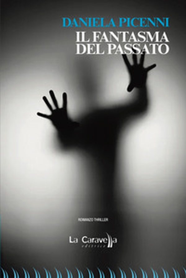 Il fantasma del passato - Librerie.coop