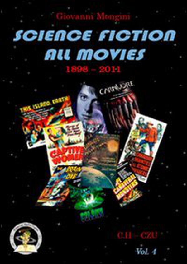 Science fiction all movies - Vol. 4 - Librerie.coop Science fiction all movies - Vol. 4 - Librerie.coop