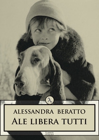 Ale libera tutti - Librerie.coop