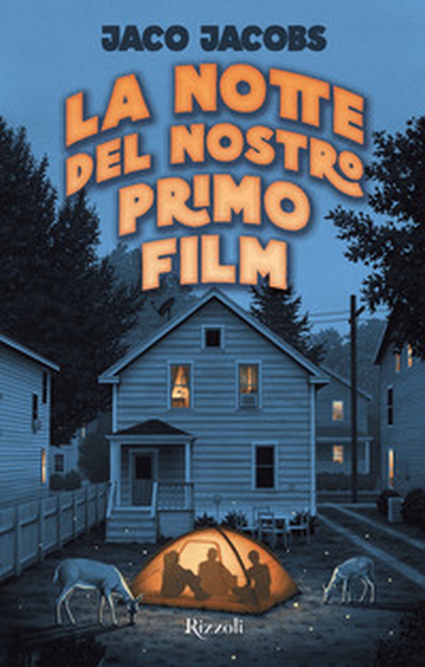 La notte del nostro primo film - Librerie.coop La notte del nostro primo film - Librerie.coop