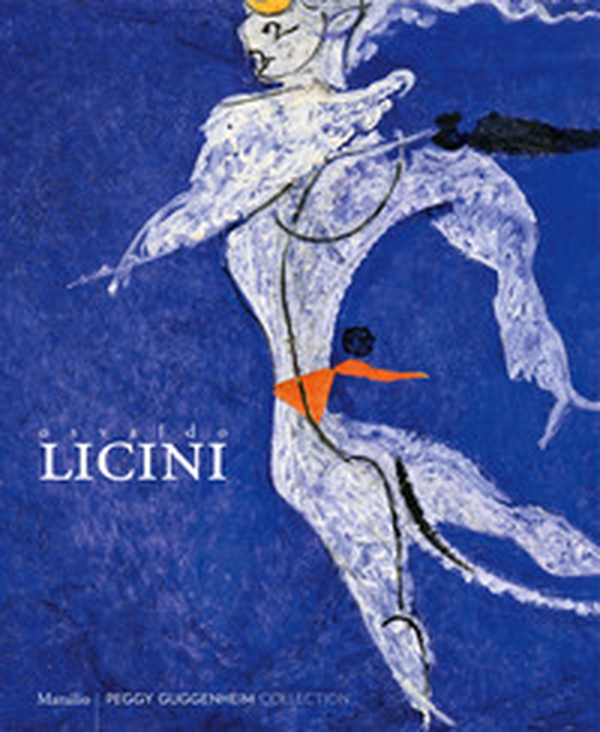 Osvaldo Licini 1894-1958. Catalogo della mostra (Venezia, 22 settembre 2018-14 gennaio 2019) - Librerie.coop Osvaldo Licini 1894-1958. Catalogo della mostra (Venezia, 22 settembre 2018-14 gennaio 2019) - Librerie.coop