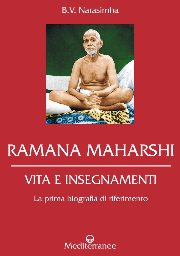 Ramana Maharshi - Librerie.coop Ramana Maharshi - Librerie.coop