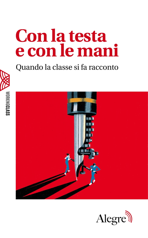 Con la testa e con le mani - Librerie.coop Con la testa e con le mani - Librerie.coop