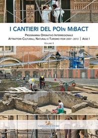 I cantieri del POIn MiBACT - Volume II - Librerie.coop I cantieri del POIn MiBACT - Volume II - Librerie.coop