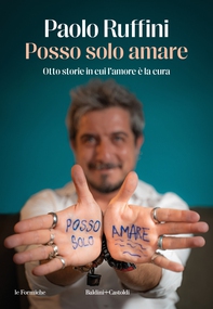 Posso solo amare - Librerie.coop Posso solo amare - Librerie.coop