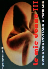 Le mie donne. Donne che invitano a pensare - Librerie.coop