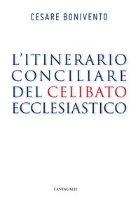 L’itinerario conciliare del celibato ecclesiastico - Librerie.coop L’itinerario conciliare del celibato ecclesiastico - Librerie.coop