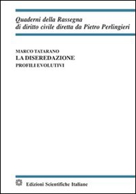 La diseredazione. Profili evolutivi - Librerie.coop