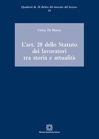 L'Art. 28 dello Statuto dei lavoratori tra storia e attualità - Librerie.coop