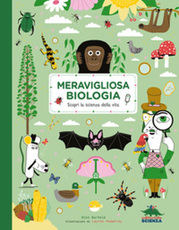 Meravigliosa biologia. Scopri la scienza della vita - Librerie.coop Meravigliosa biologia. Scopri la scienza della vita - Librerie.coop