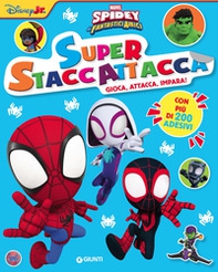 Spidey e i suoi fantastici amici. Superstaccattacca. Con adesivi - Librerie.coop