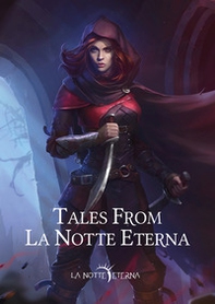 Tales from la notte eterna - Librerie.coop