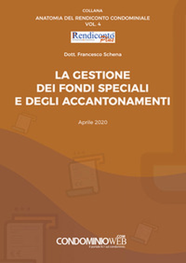La gestione dei fondi speciali e degli accantonamenti - Librerie.coop La gestione dei fondi speciali e degli accantonamenti - Librerie.coop