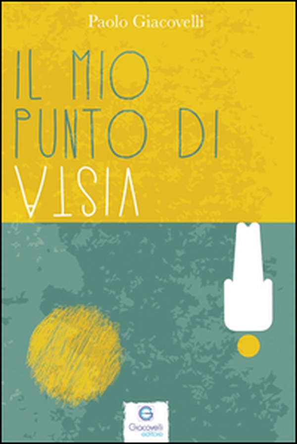 Il mio punto di vista - Librerie.coop Il mio punto di vista - Librerie.coop