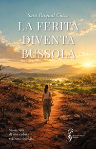 La ferita diventa bussola - Librerie.coop