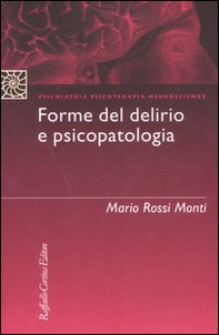 Forme del delirio e psicopatologia - Librerie.coop