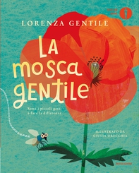 La mosca gentile - Librerie.coop