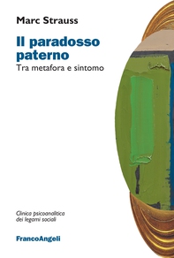 Il paradosso paterno - Librerie.coop Il paradosso paterno - Librerie.coop