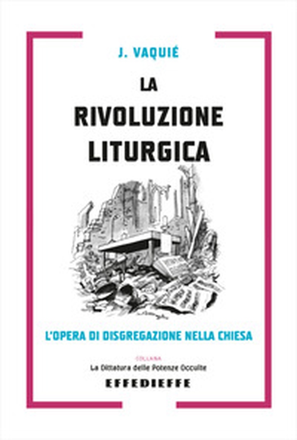 La rivoluzione liturgica - Librerie.coop La rivoluzione liturgica - Librerie.coop