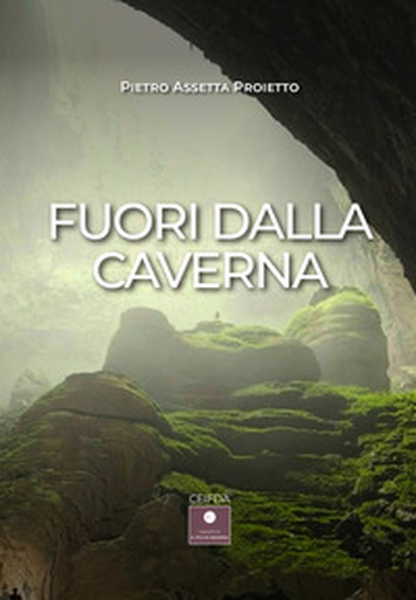 Fuori dalla caverna - Librerie.coop Fuori dalla caverna - Librerie.coop