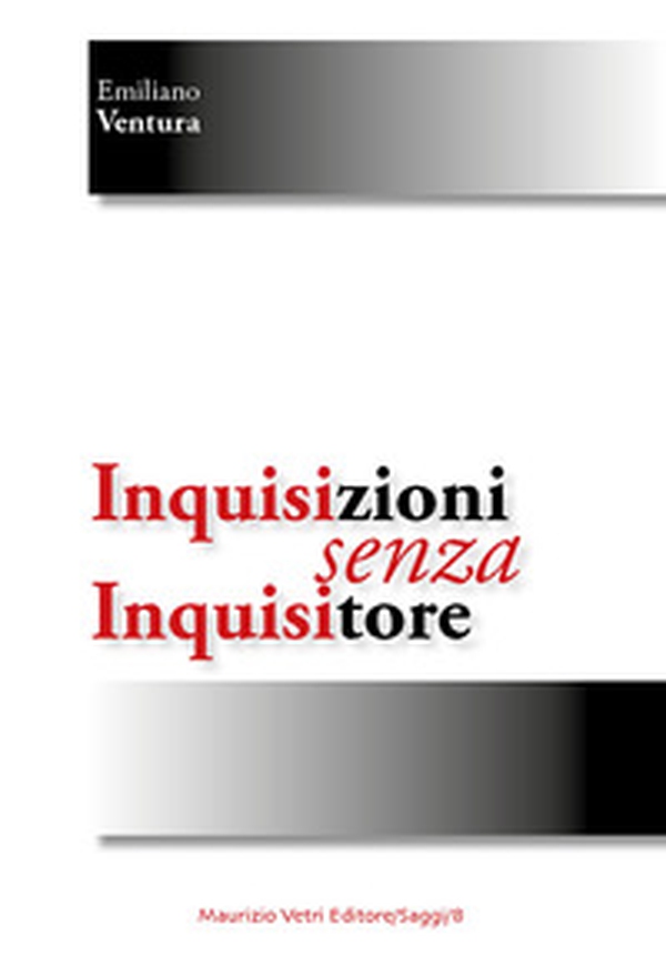 Inquisizioni senza inquisitori - Librerie.coop Inquisizioni senza inquisitori - Librerie.coop