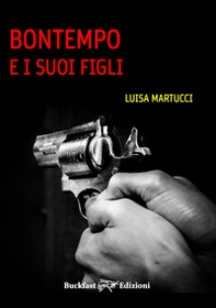 Bontempo e i suoi figli - Librerie.coop