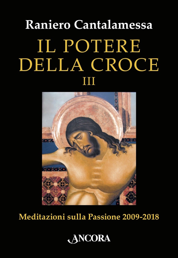 Il potere della Croce III - Librerie.coop