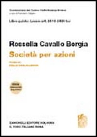 Commentario del Codice Civile. ART. 2410-2420 ter. Società per azioni - Vol. 4 - Librerie.coop