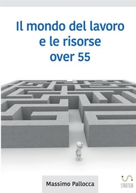 Il mondo del lavoro e le risorse over 65 - Librerie.coop