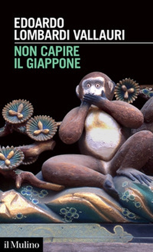 Non capire il Giappone. Frammenti di vita, natura e cultura nel più straniero dei paesi - Librerie.coop