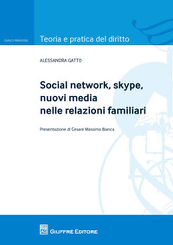 Social network, skype, nuovi media nelle relazioni familiari - Librerie.coop Social network, skype, nuovi media nelle relazioni familiari - Librerie.coop