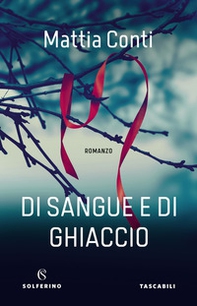 Di sangue e di ghiaccio - Librerie.coop