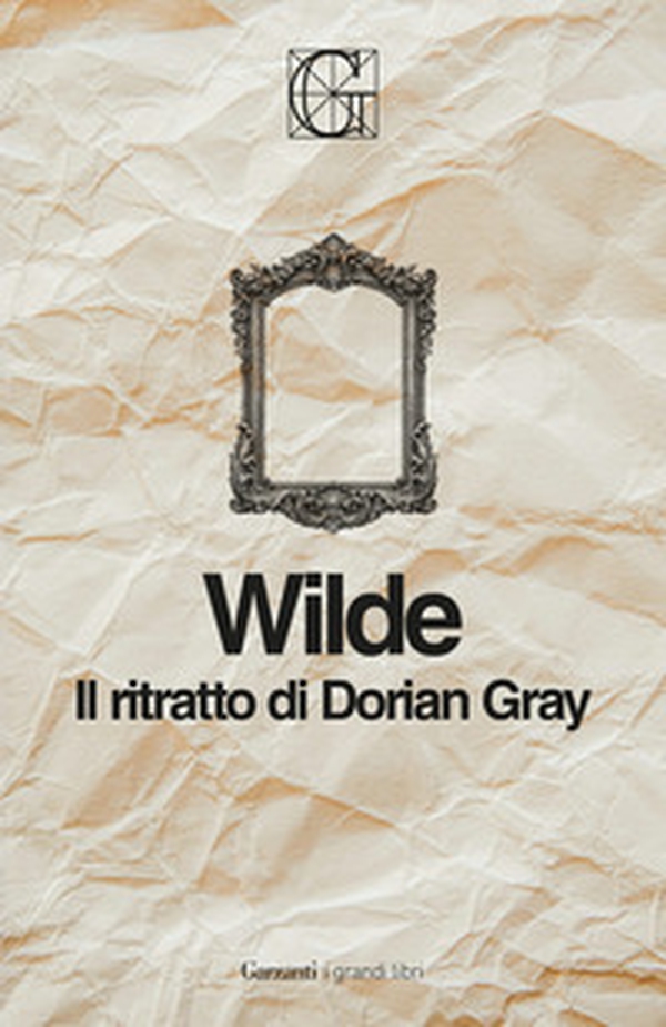Il ritratto di Dorian Gray. Ediz. Integrale Garzanti - Librerie.coop