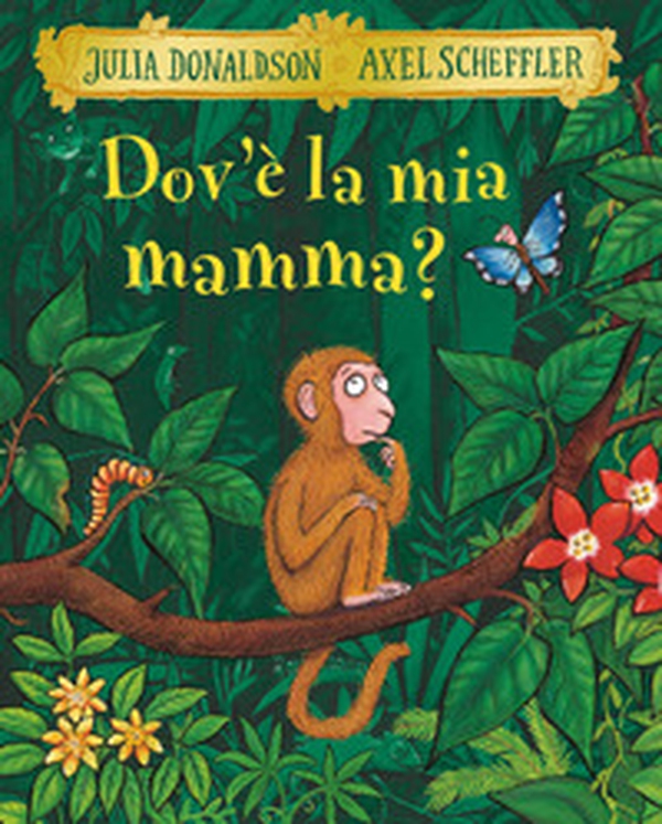 Dov'è la mia mamma? - Librerie.coop Dov'è la mia mamma? - Librerie.coop