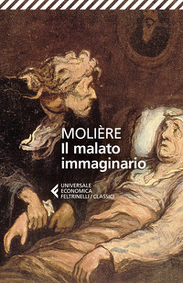 Il malato immaginario - Librerie.coop Il malato immaginario - Librerie.coop