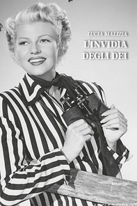 L'invidia degli dei - Librerie.coop