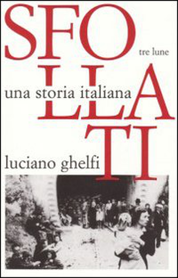 Sfollati. Una storia italiana - Librerie.coop Sfollati. Una storia italiana - Librerie.coop