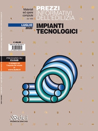 Prezzi informativi dell'edilizia. Impianti tecnologici. Luglio 2020 - Librerie.coop