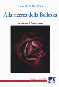 Alla ricerca della bellezza - Librerie.coop Alla ricerca della bellezza - Librerie.coop