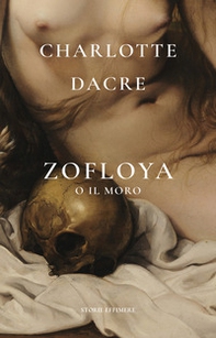 Zofloya. O il Moro - Librerie.coop