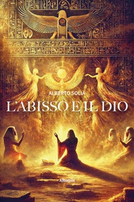 L'abisso e il Dio - Librerie.coop