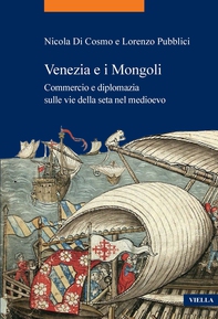 Venezia e i Mongoli - Librerie.coop